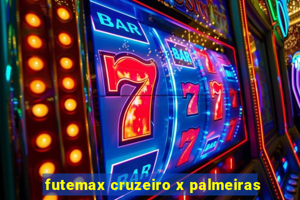 futemax cruzeiro x palmeiras